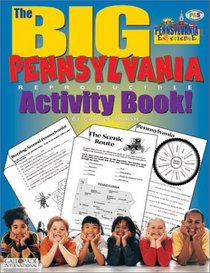 The Big Pennsylvania Reproducible Activity Book! (The Pennsylvania Experience)