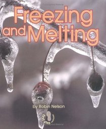 Freezing and Melting (First Step Nonfiction)