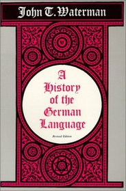 History of the German Language (Revised Edition)