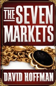 The Seven Markets (Volume 1)