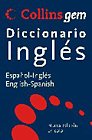 Diccionario Collins Gem: Espaol Ingles / English Spanisch