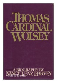 Thomas Cardinal Wolsey