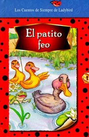 Patito Feo, El (Favorite Tale, Ladybird) (Spanish Edition)