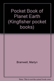Pocket Book of Planet Earth (Kingfisher pocket books)