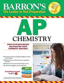 Barron's AP Chemistry with CD-ROM, 8th Edition (Barron's AP Chemistry (W/CD))