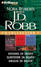 J.D. Robb CD Collection 7: Visions in Death, Survivor in Death, Origin in Death (In Death Series)