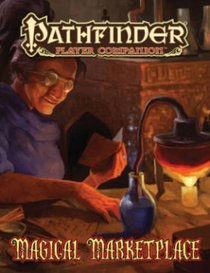 Pathfinder Player Companion: Magical Marketplace