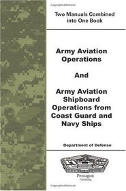 Army Aviation Operations and Army Aviation Shipboard Operations from Coast Guard and Navy Ships