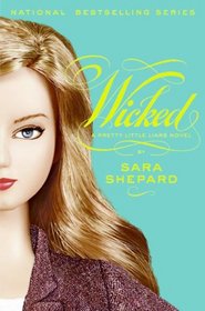 Wicked (Pretty Little Liars, Bk 5)