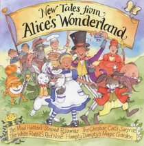 New Tales from Alice's Wonderland