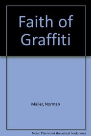 Faith of Graffiti