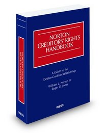 Norton Creditors' Rights Handbook, 2010 ed.