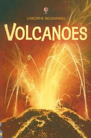 Volcanoes (Usborne Beginners)