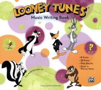 Looney Tunes Music Writing Book