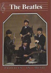 The Beatles (Profiles in Music)