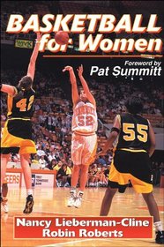 Basketball for Women: Becoming a Complete Player