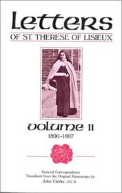 Letters of St. Therese of Lisieux, Vol. II