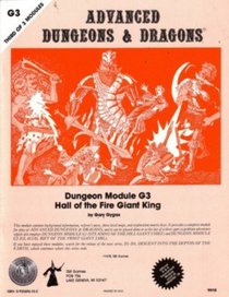 Hall of the Fire Giant King (Advanced Dungeons & Dragons Module G3) (Dungeons & dragons dungeon module)