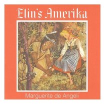 Elin's Amerika (Revised, 3rd Ed.)