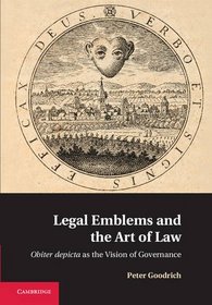 Legal Emblems and the Art of Law: Obiter Depicta as the Vision of Governance