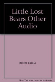 Little Lost Bears Other Audio