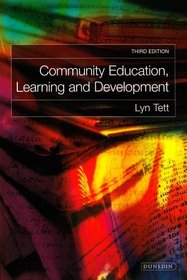 Community Education, Learning and Development: Third Edition