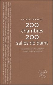200 chambres 200 salles de bains (French Edition)