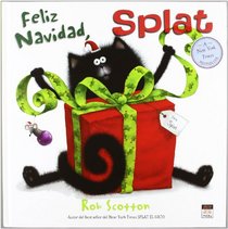 Feliz navidad, Splat / Merry Christmas, Splat (Miau) (Spanish Edition)