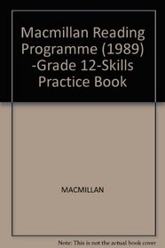 Macmillan Reading Programme (1989) -Grade 12-Skills Practice Book