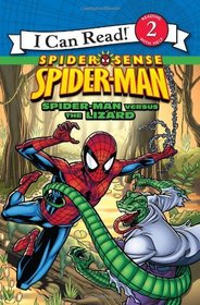 Spider-Man: Spider-Man Versus the Lizard (I Can Read Book 2)