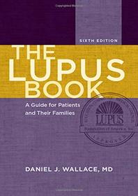 The Lupus Book: A Guide for Patients and Their Families