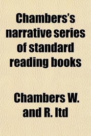 Chambers's narrative series of standard reading books