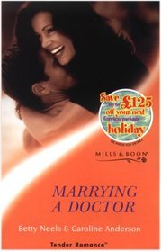 Marrying a Doctor (Tender Romance)