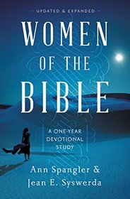 Women of the Bible: A One-Year Devotional Study