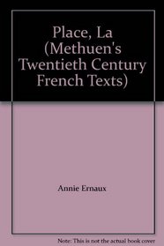 Place, La (Methuen's Twentieth Century French Texts)