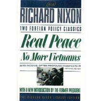 Real Peace : No More Vietnams