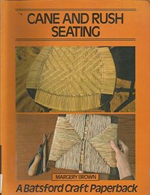 Cane and Rush Seating (Craft Paperbacks)