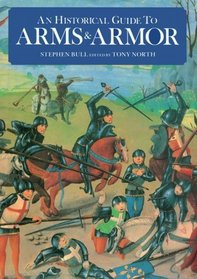 An Historical Guide to Arms  Armor