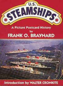 U.S. Steamships: A Picture Postcard History