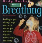 Body Books: Breathing (Body Books)