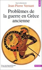 Problmes de la guerre en Grce ancienne