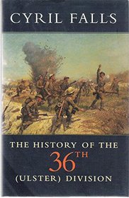 A History of the 36th (Ulster) Division