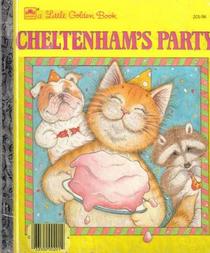 Cheltenham's Party (Little Golden Reader Special Editions)