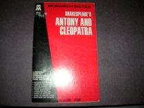 Shakespeare's Antony and Cleopatra (Monarch Notes)
