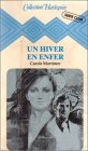 Un hiver en enfer (The Passionate Winter) (French Edition)