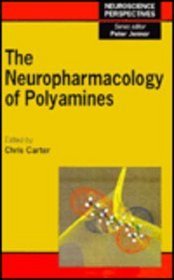 Neuropharmacology of Polyamines (Neuroscience Perspectives)