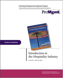 Introduction to the Hospitality Industry, Student Workbook