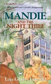 Mandie and the Night Thief (Mandie, Bk 37)