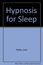 Hypnosis for Sleep (Hypnosis Series)