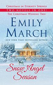 Snow Angel Season: Christmas in Eternity Springs / Christmas Wishing Tree